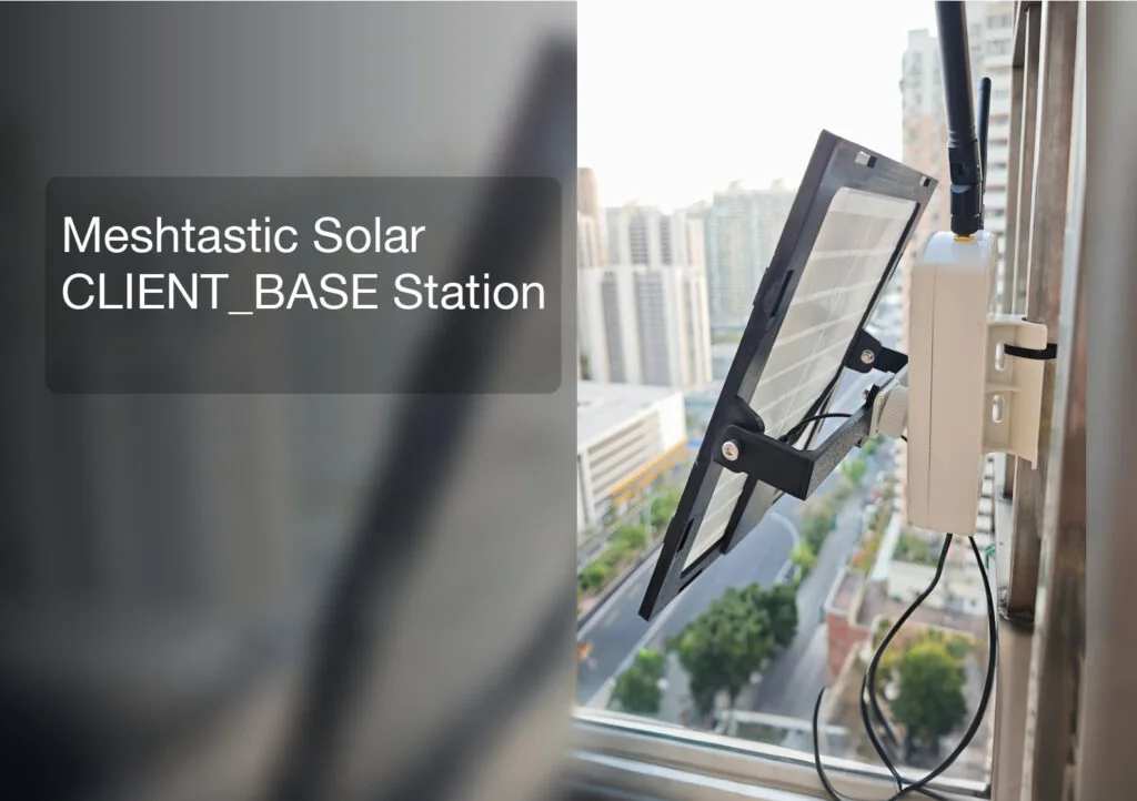 a solar meshtastic CLIENT_BASE Station deployed on balcony rail